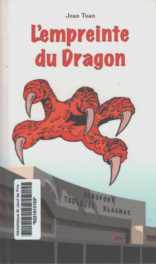 L'empreinte du dragon - Jean Tuan - Livre