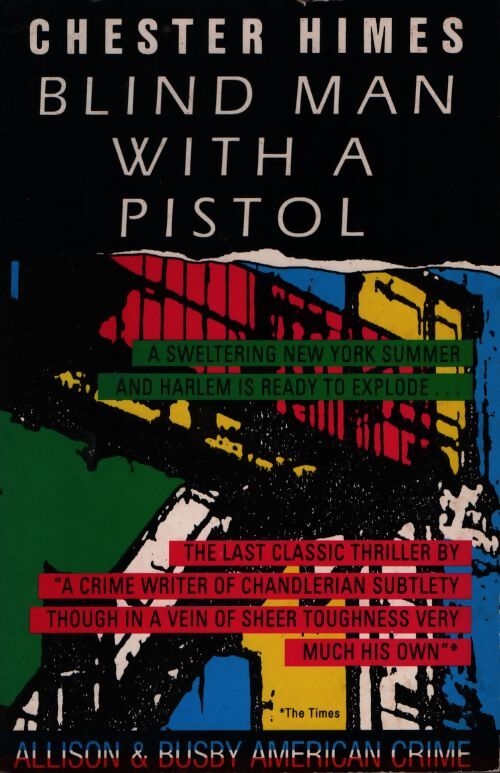 Blind man with a pistol - Chester Himes - Livre