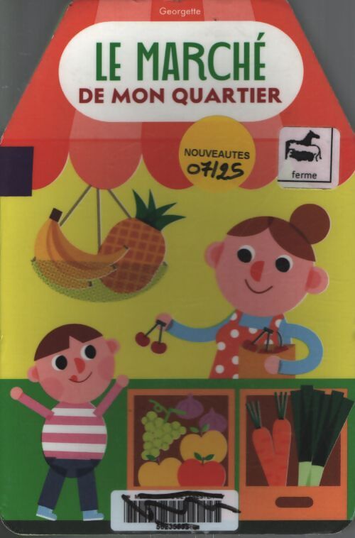 Le marché de mon quartier - Georgette - Livre