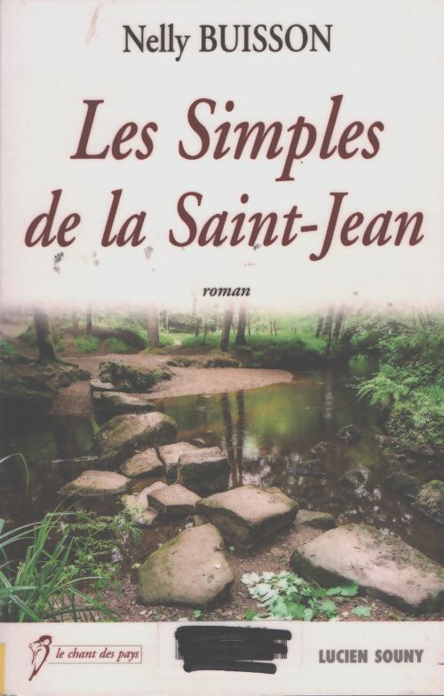 Les simples de la saint-jean - Nelly Buisson - Livre