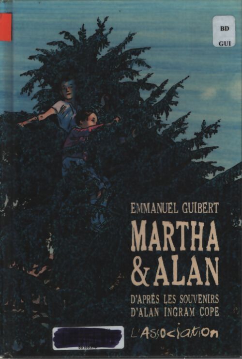 Martha & alan - Emmanuel Guibert - Livre