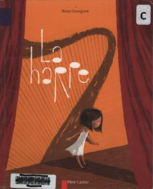 La harpe - Rémi Courgeon - Livre
