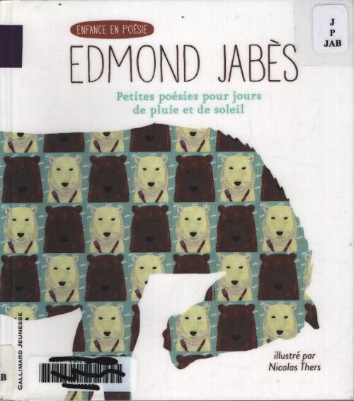 Petites poésies pour jours de pluie et de soleil - Edmond Jabès - Livre