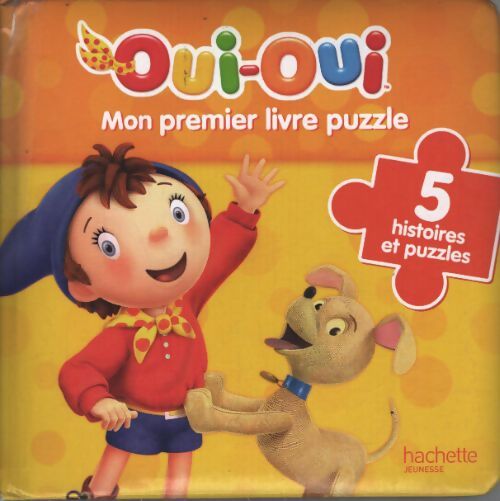 Mon premier livre puzzle oui-oui - Hachette - Livre
