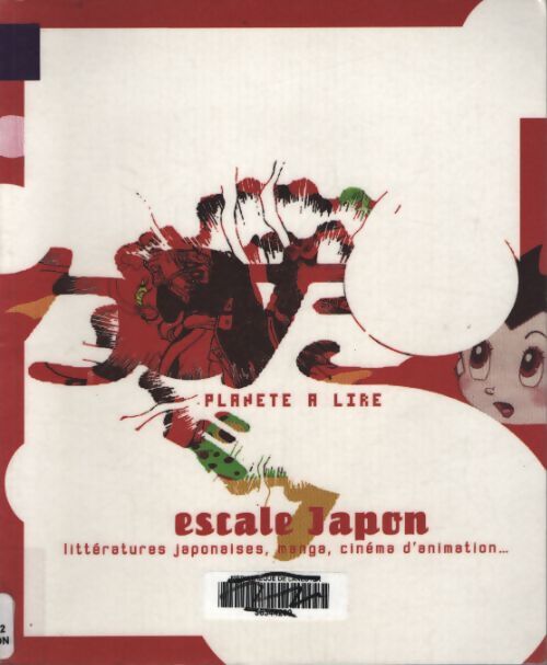 Escale Japon : Littératures japonaises manga cinéma d'animation - Anonyme - Livre