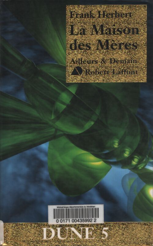 Dune Tome V : La maison des mères - Frank Herbert - Livre