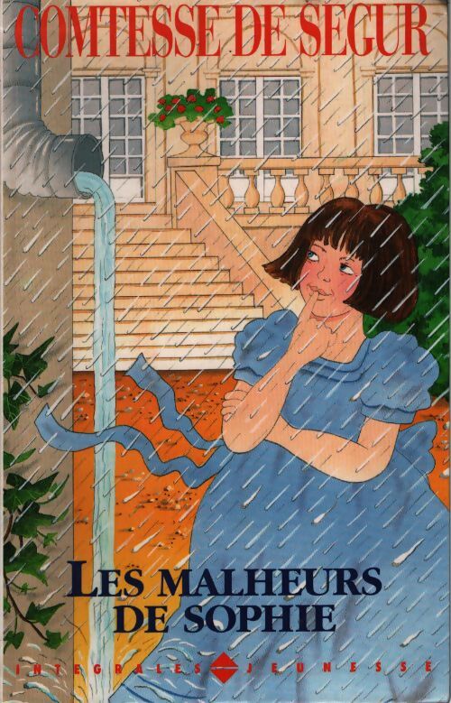 Les malheurs de sophie - Comtesse De Ségur - Livre