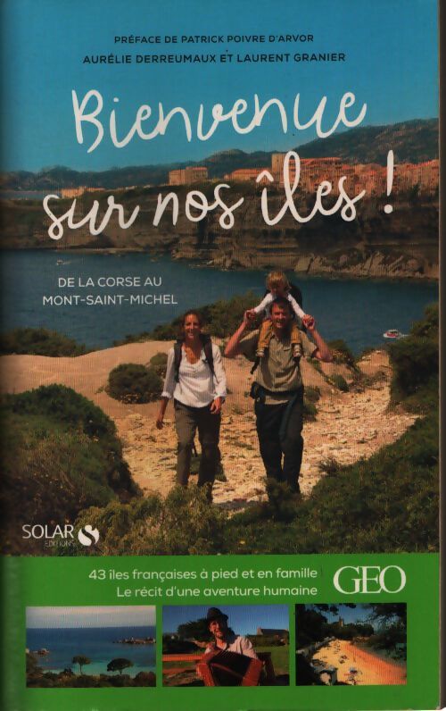 Bienvenue sur nos îles ! - Aurélie Derreumaux - Livre