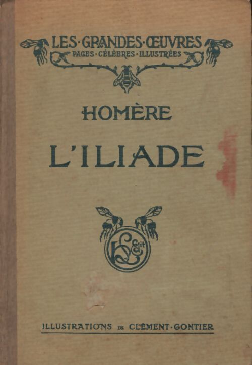 L'iliade - Homère - Livre