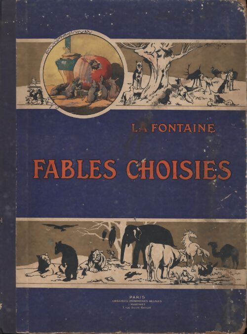 Jean de La Fontaine : Fables choisies - Jean De La Fontaine - Livre