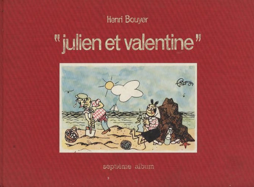 Julien et Valentine Tome VII - Henri Bouyer - Livre