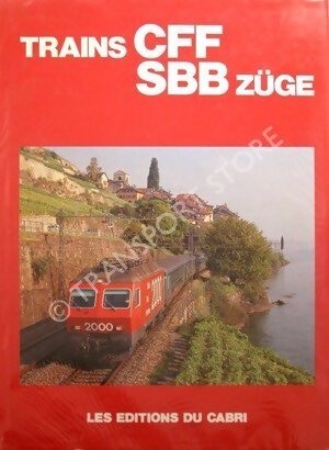 Trains CFF SBB Züge - Collectif - Livre