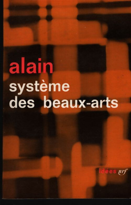 Sustème des beaux-arts - Alain - Livre