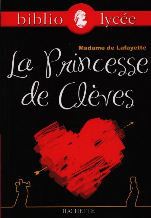 La princesse de clèves - Madame Marie-madeleine De La Fayette - Livre