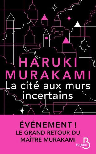La Cité aux murs incertains : Le nouveau roman de Haruki Murakami ? son dernier livre best-seller traduit en version française ? nouveauté 2025 - Haruki Murakami - Livre