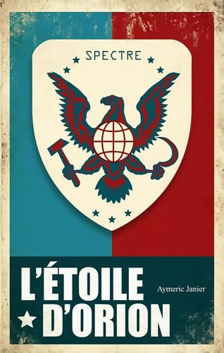 L'Étoile d'Orion - Aymeric Janier - Livre