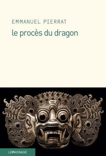 Le Procès du dragon - Emmanuel Pierrat - Livre