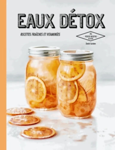 Eaux détox - Sonia Lucano - Livre