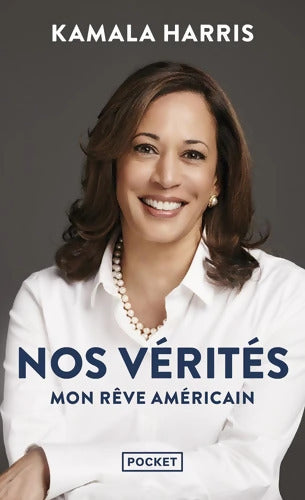 Nos vérités - Kamala Harris - Livre