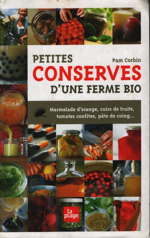 Petites conserves d'une ferme bio - Pam Corbin - Livre