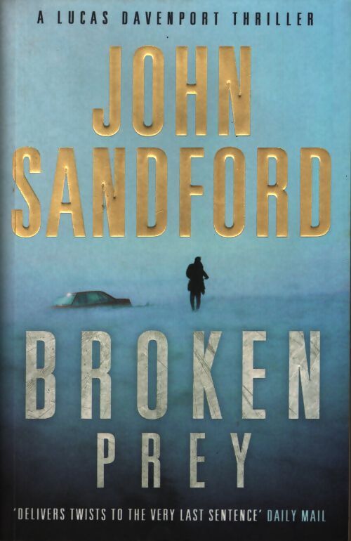Broken prey - John Sandford - Livre