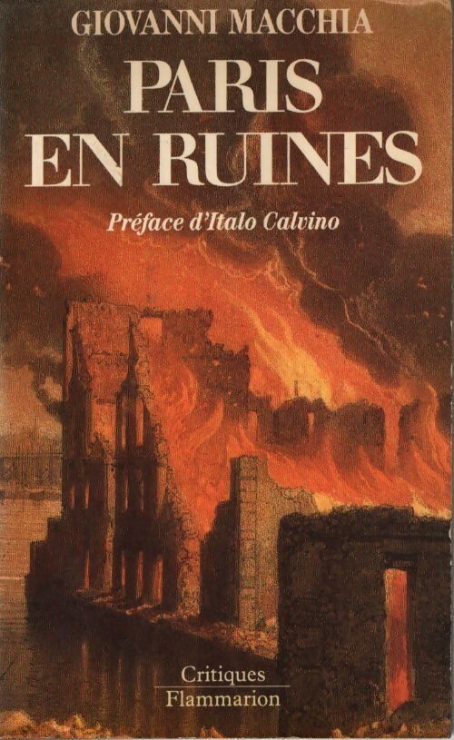 Paris en ruines - Giovanni Macchia - Livre