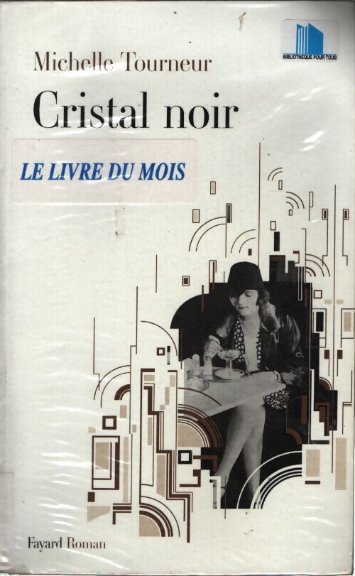 Cristal noir - Michelle Tourneur - Livre
