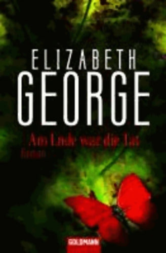 Am Ende war die Tat - Elizabeth George - Livre