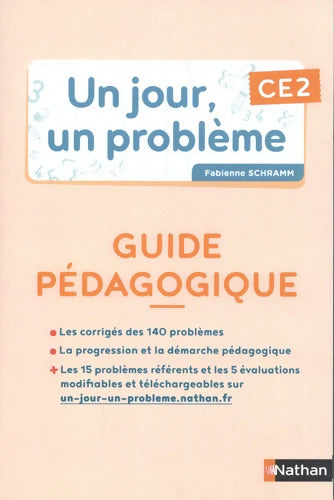 Un jour un problème CE2 : Guide pédagogique - Fabienne Schramm - Livre