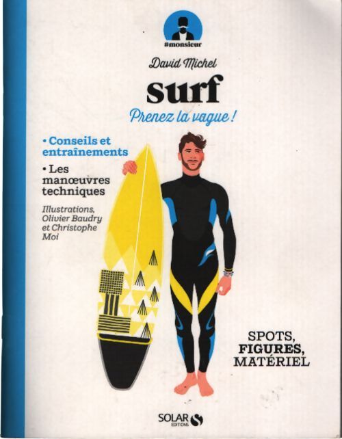 Surf : Prenez la vague - Michel David - Livre