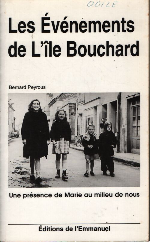Les evénements de l'île bouchard - Bernard Peyrous - Livre