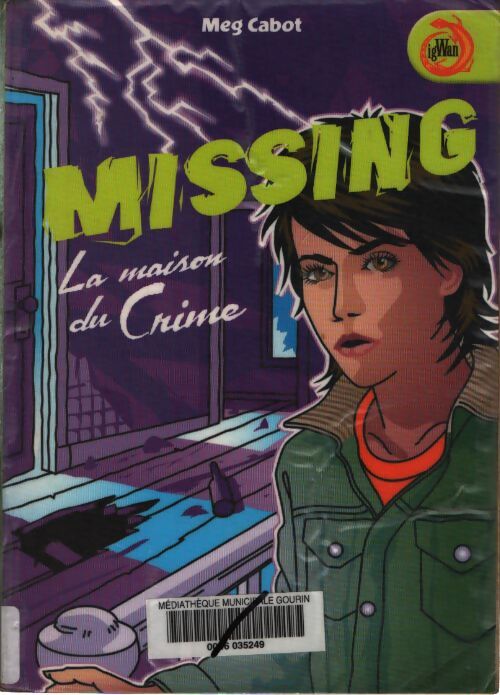 Missing la maison du crime - Meg Cabot - Livre