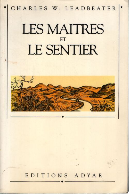 Les maîtres et le sentier - C. W. Leadbeater - Livre