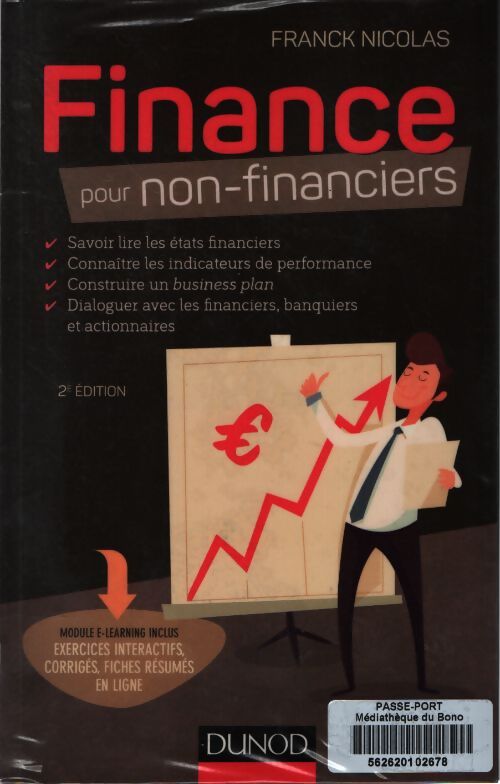 Finance pour non-financiers - 2e éd. - Franck Nicolas - Livre