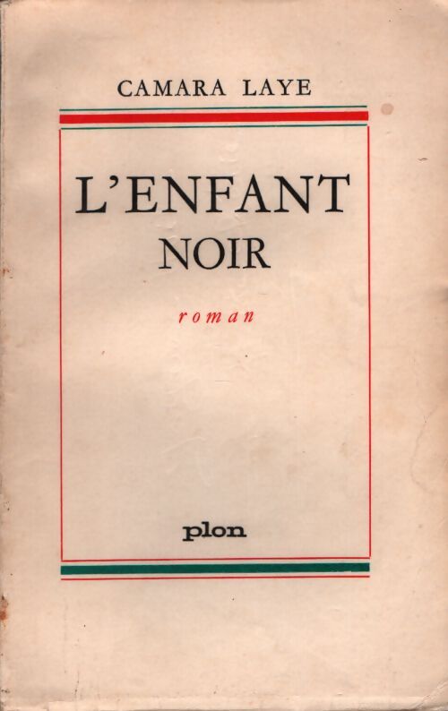 L'enfant noir - Camara Laye - Livre