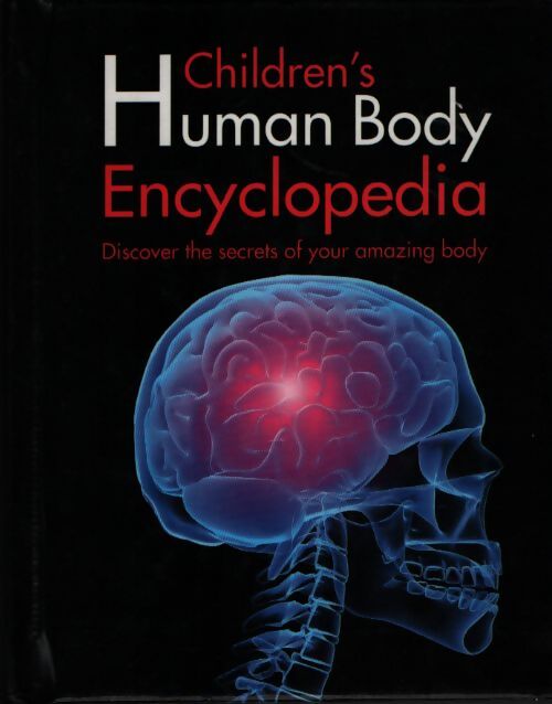 Children's human body encyclopedia - Steve Parker - Livre