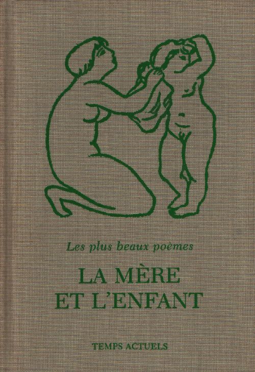 La mère et l'enfant - Pierre Gamarra - Livre