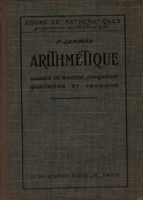 Arithmétique collège - P Camman - Livre