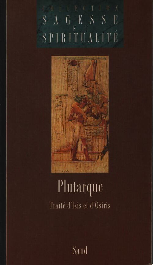 Traite d'isis et d'osiris - Plutarque - Livre
