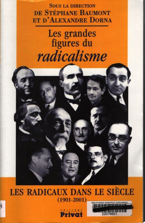 Les grandes figures du radicalisme - Dorna - Livre