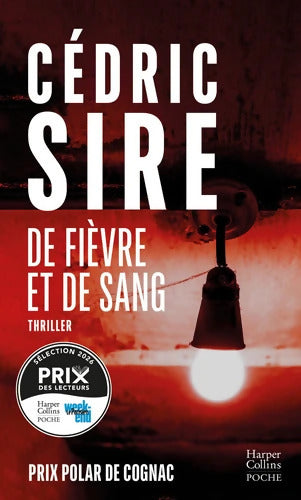 De fièvre et de sang : Le 1er volet de la trilogie Eva Svärta - Sire Cédric - Livre