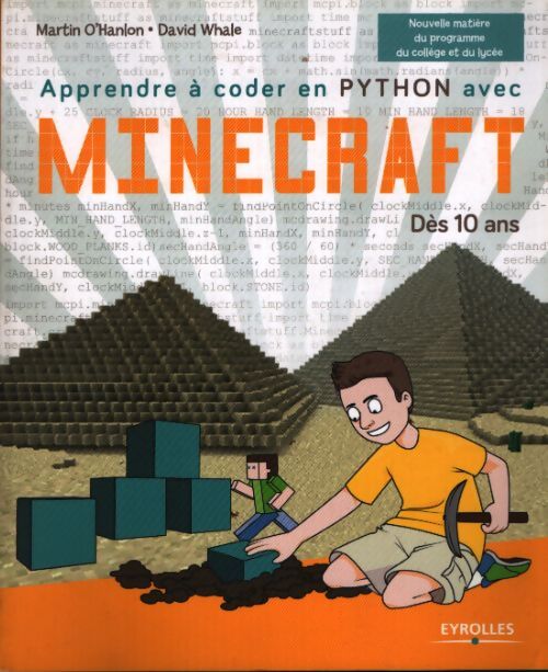 Apprendre à coder en Python avec Minecraft - Martin O'Hanlon - Livre