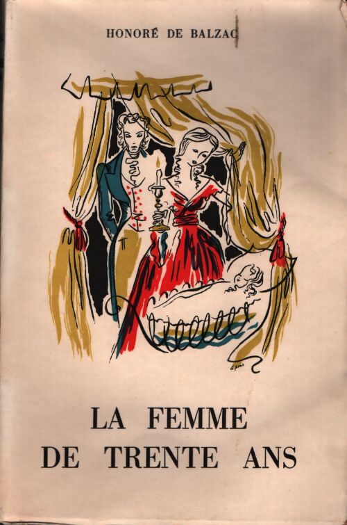 La femme de trente ans - Honoré De Balzac - Livre