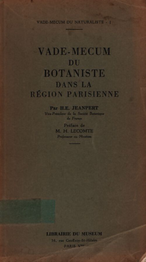 Vade-mecum du botaniste dans la région parisienne - H.E Jeanpert - Livre