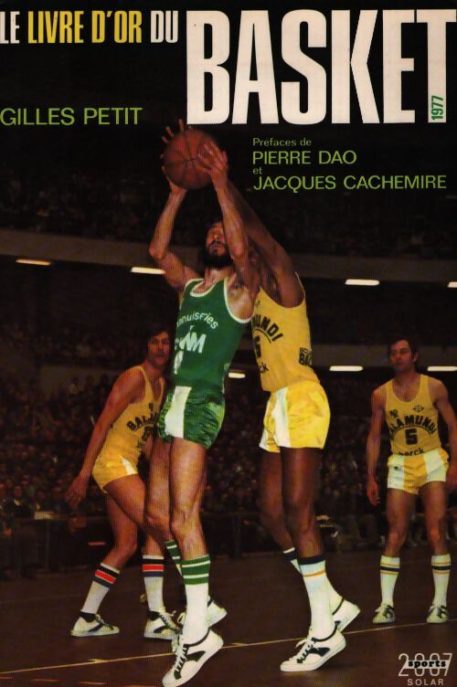 Le livre d'or du basket 1977 - Collectif - Livre