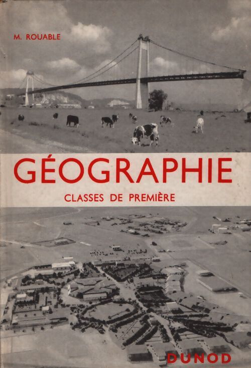 Géographie Première - M. Rouault - Livre