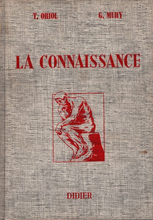 La connaissance - T Oriol - Livre