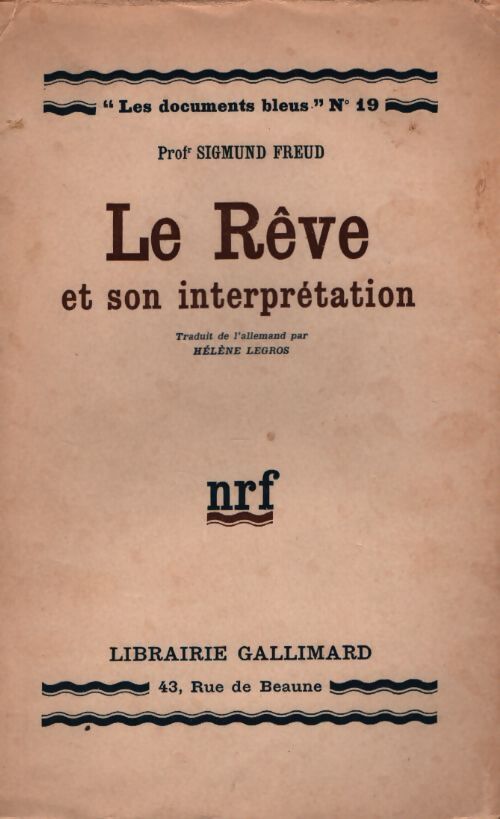 Le rêve et son interprétation - Sigmund Freud - Livre