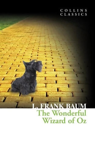 The wonderful wizard of Oz - Frank Lyman Baum - Livre