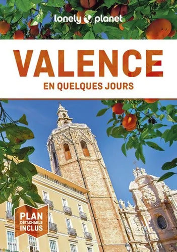 Valence En quelques jours 5ed - Lonely Planet - Livre